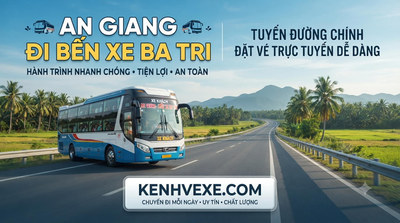 Xe khách An Giang đi Bến Xe Ba Tri