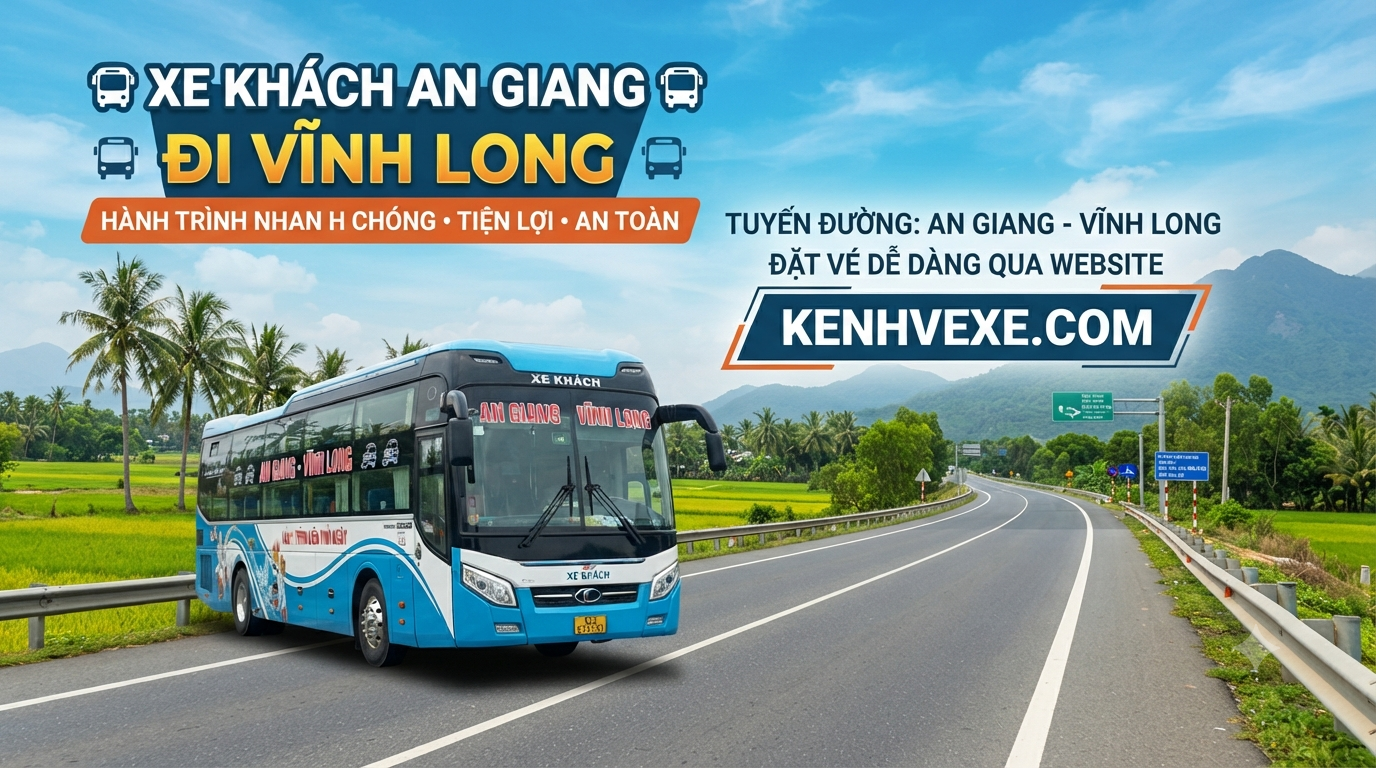 Xe khách An Giang đi Vĩnh Long