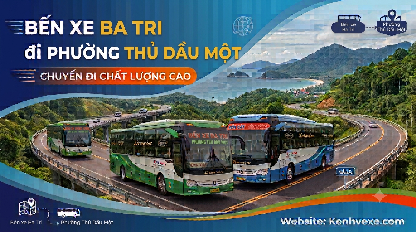 Xe khách Bến Xe Ba Tri đi Phường Thủ Dầu Một