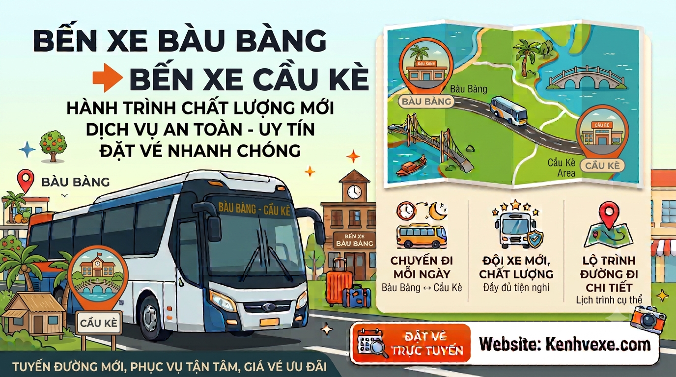 Xe khách Bến Xe Bàu Bàng đi Bến xe Cầu Kè