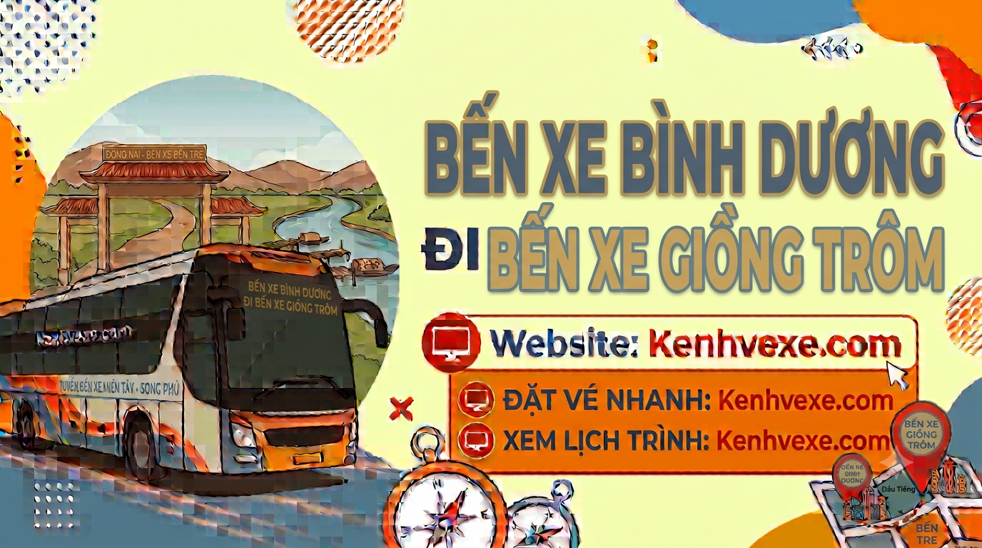 Xe khách Bến Xe Bình Dương đi Bến xe Giồng Trôm