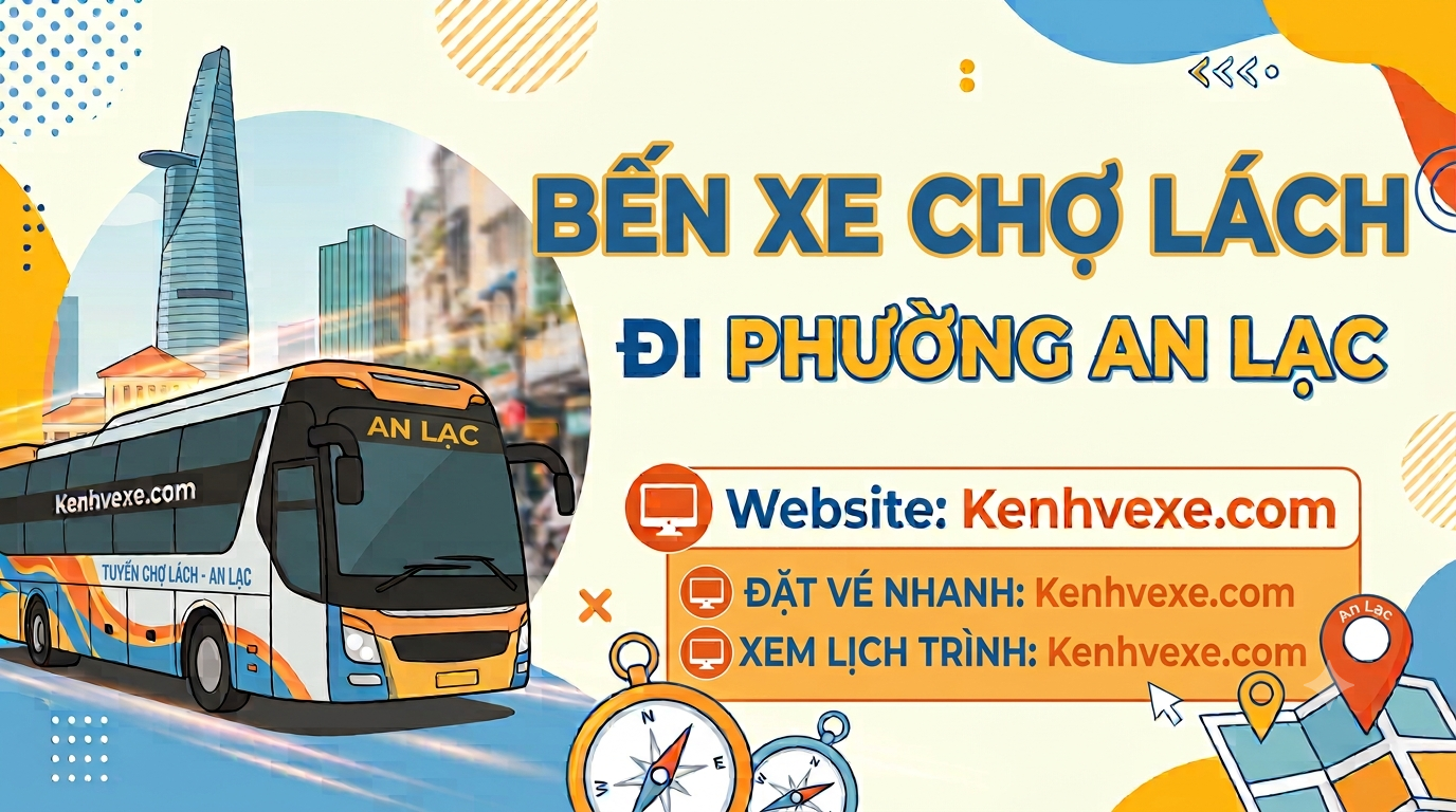 Xe khách Bến Xe Chợ Lách đi Phường An Lạc