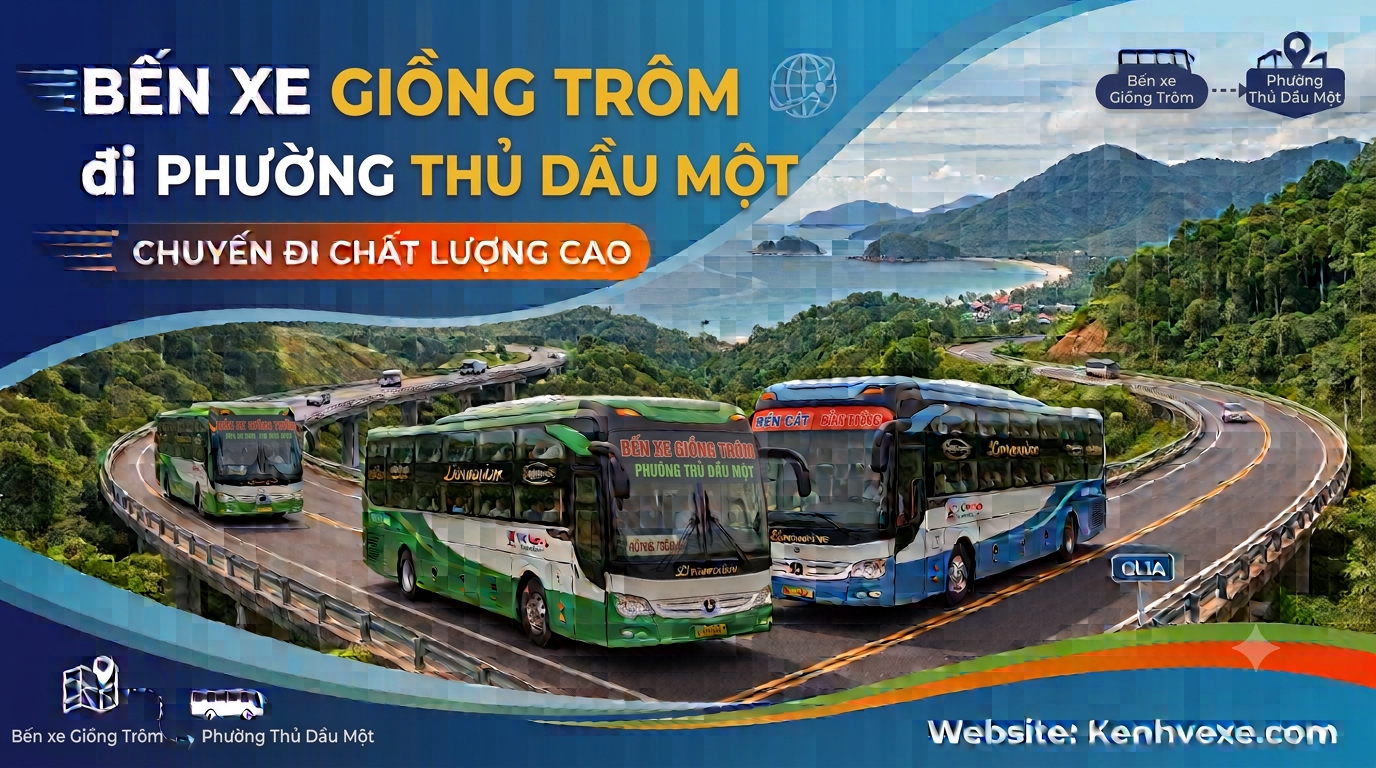 Xe khách Bến xe Giồng Trôm đi Phường Thủ Dầu Một