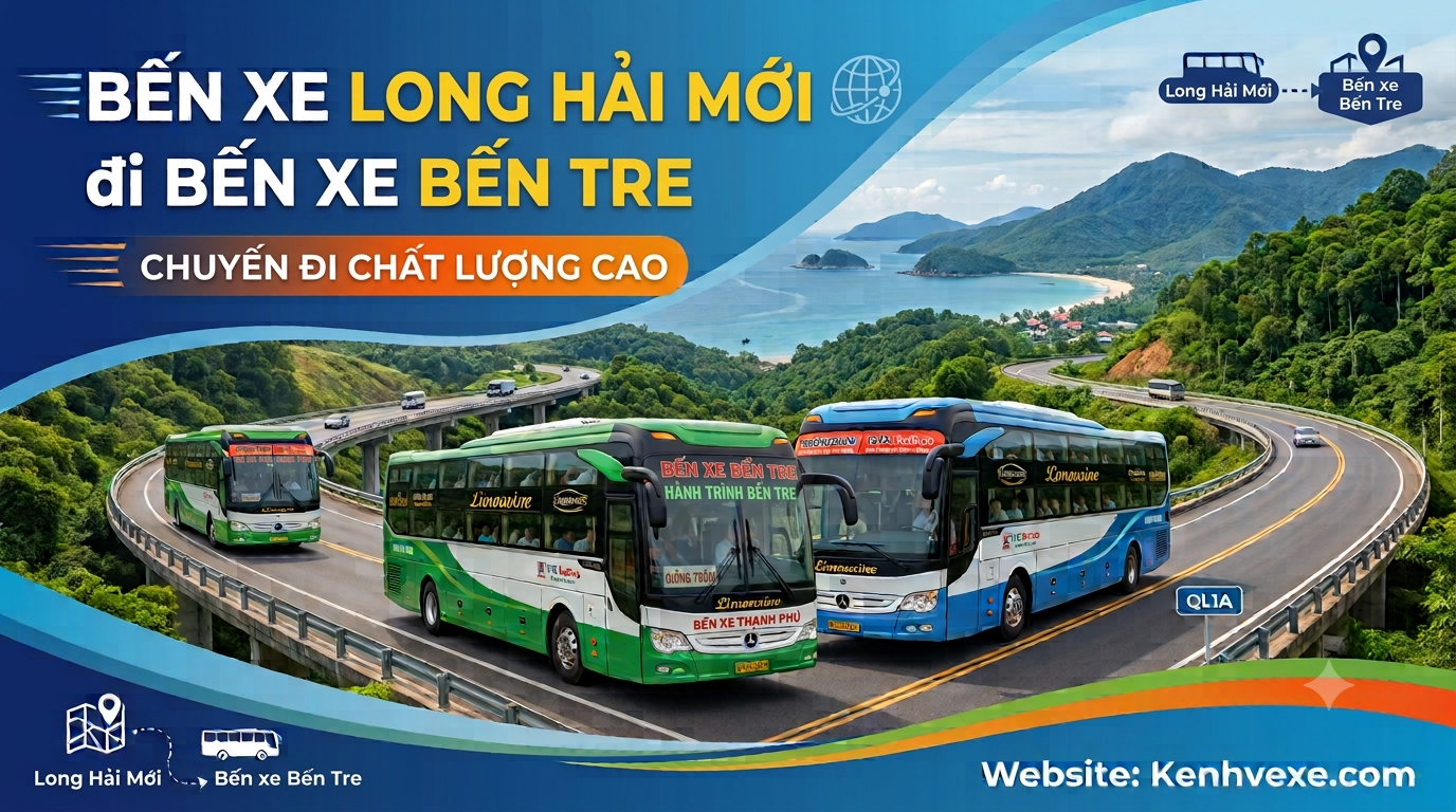 Xe khách Bến xe Long Hải Mới đi Bến Xe Bến Tre