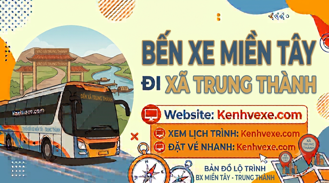 Xe khách Bến xe Miền Tây đi Xã Trung Thành