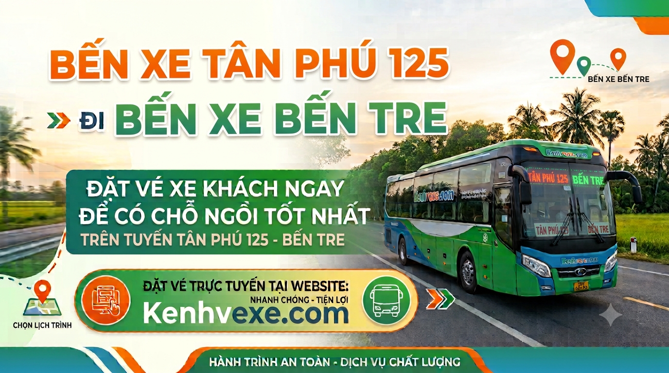 Xe khách Bến xe Tân Phú 125 đi Bến Xe Bến Tre