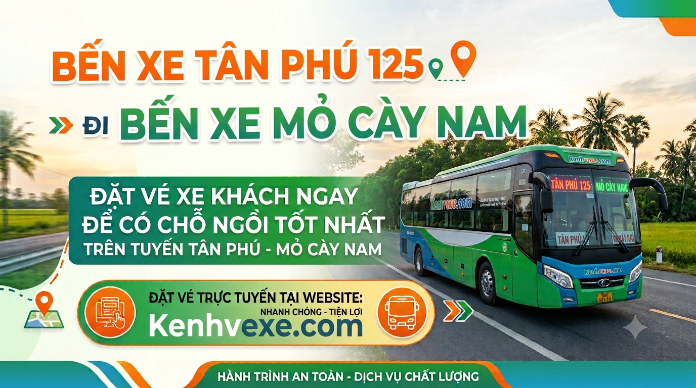 Xe khách Bến xe Tân Phú 125 đi Bến Xe Mỏ Cày Nam