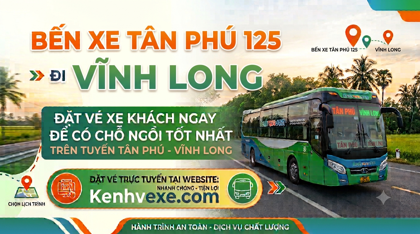 Xe khách Bến xe Tân Phú 125 đi Vĩnh Long