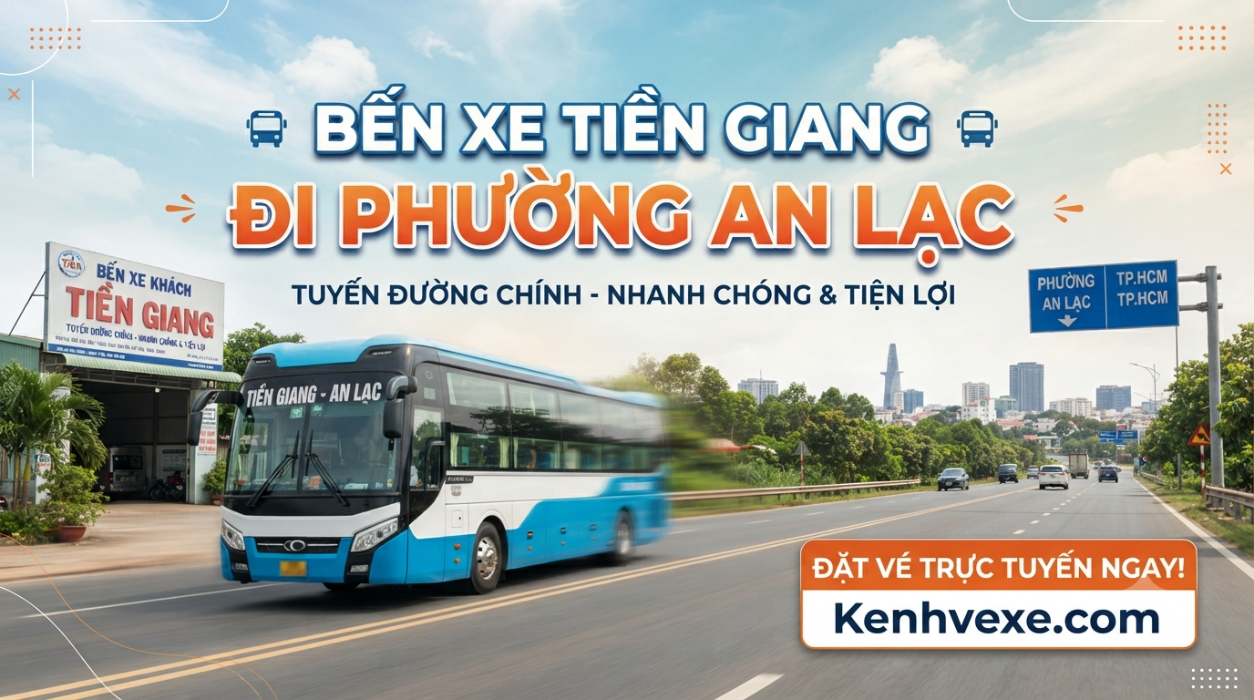 Xe khách Bến xe Tiền Giang đi Phường An Lạc