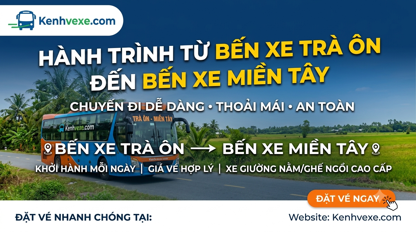 Xe khách Bến xe Trà Ôn đi Bến xe Miền Tây