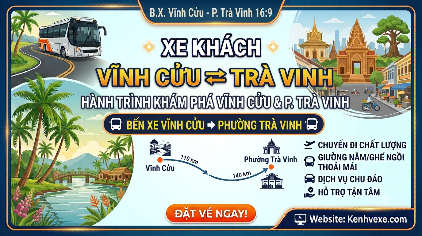 Xe khách Bến xe Vĩnh Cửu đi Phường Trà Vinh