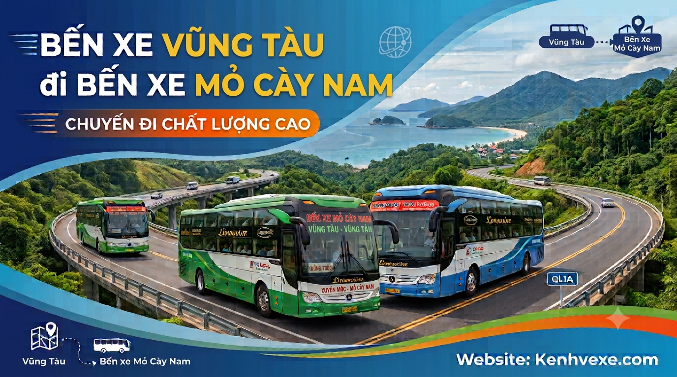Xe khách Bến Xe Vũng Tàu đi Bến Xe Mỏ Cày Nam