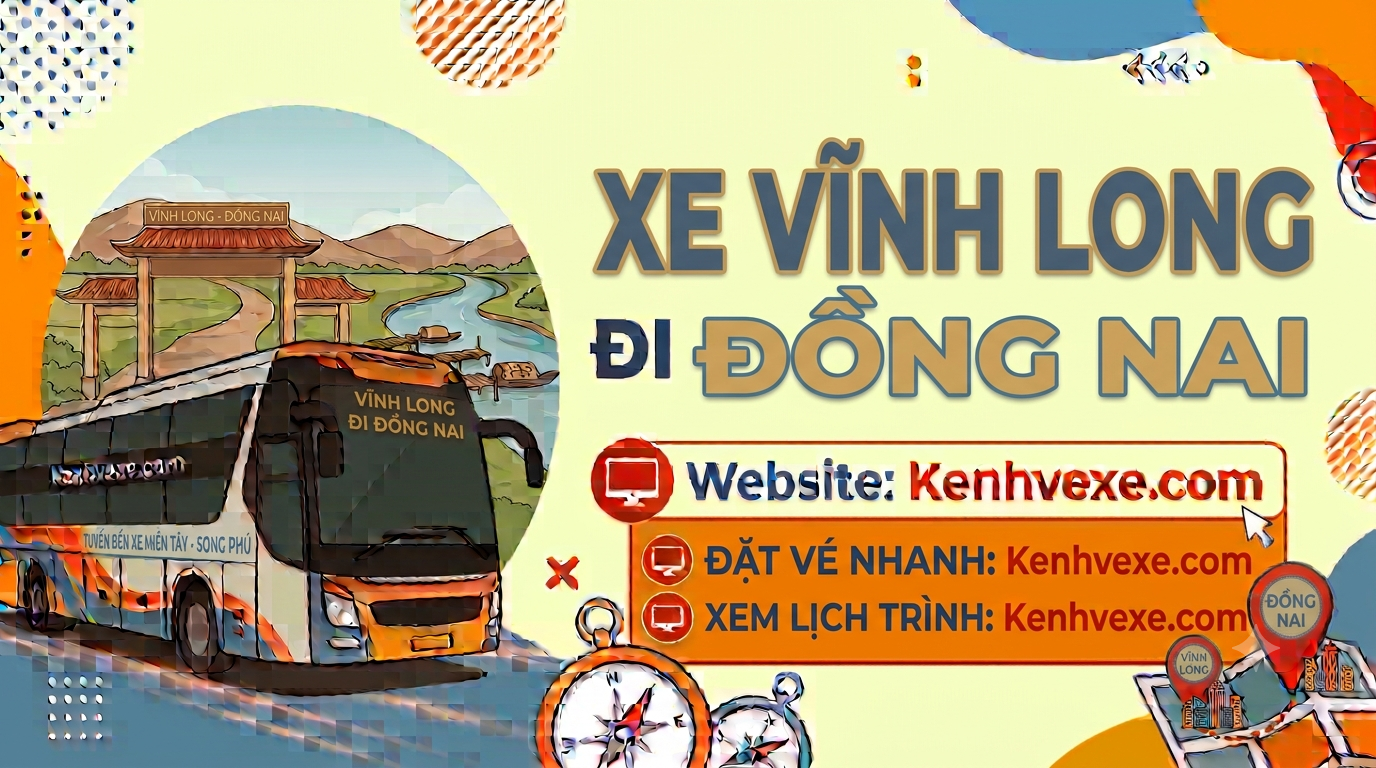 Xe khách Vĩnh Long đi Đồng Nai