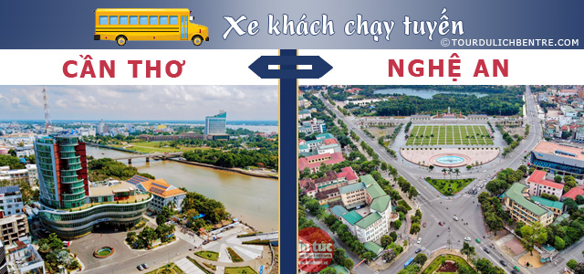 Xe khách Cần Thơ đi Nghệ An (Vinh, Diễn Châu, Quỳnh Lưu, Hoàng Mai)