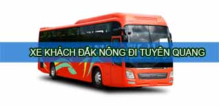 Đắk Nông Tuyên Quang - Xe khách Đắk Nông đi Tuyên Quang